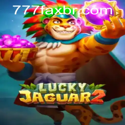 Unveiling the Thrills of Luckyjaguar2: A Deep Dive into the Game with the Mystique of 777fax